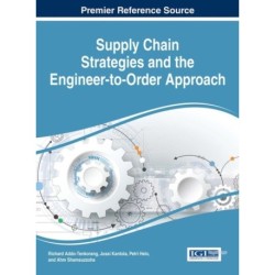 Supply Chain Strategies and the Engineer-to-Order Approach