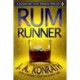 Rum Runner - A Thriller