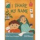 I Share My Name
