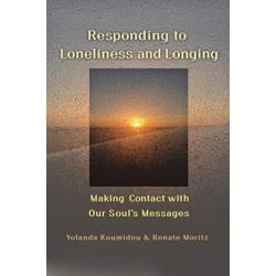 Responding to Loneliness and Longing