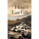 Henri's Last Gift