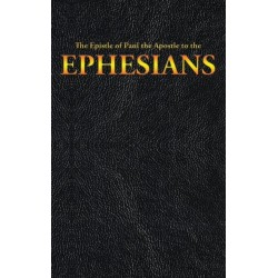 The Epistle of Paul the Apostle to the EPHESIANS