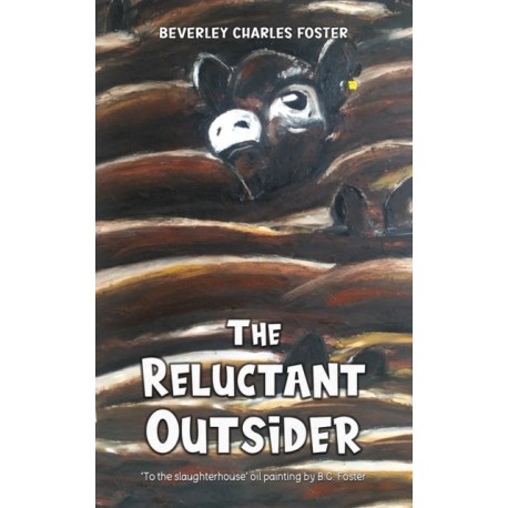 The: Reluctant Outsider