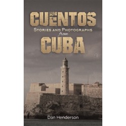 Cuentos: Stories and Photographs from Cuba