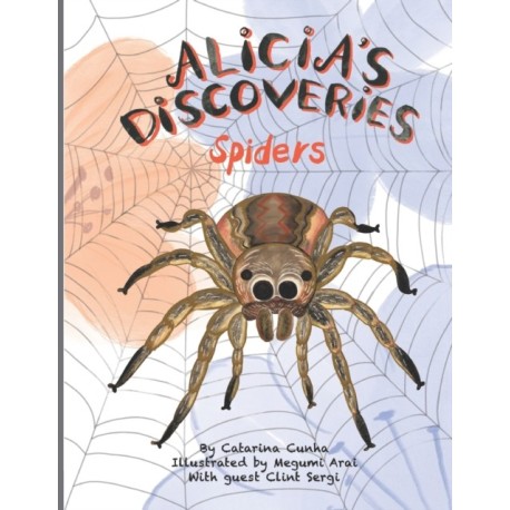 Alicia's Discoveries Spiders