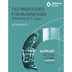 TAX PROCESSES FOR BUSINESS (FA24) WORKBOOK