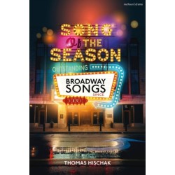Song of the Season: Outstanding Broadway Songs since 1891