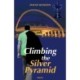 Climbing the Silver Pyramid