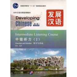 Developing Chinese - Intermediate Listening Course vol.1