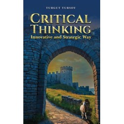 Critical Thinking: Innovative and Strategic Way