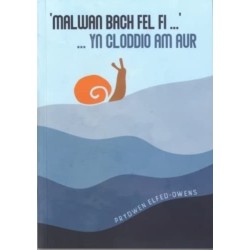 Malwan Bach Fel Fi ... yn Cloddio am Aur