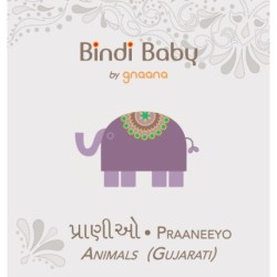 Bindi Baby Animals (Gujarati): A Beginner Language Book for Gujarati Children