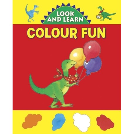 Look and Learn with Little Dino: Colour Fun