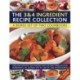 3 & 4 Ingredient Recipe Collection