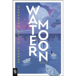 Water Moon: A Novel