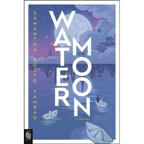 Water Moon: A Novel