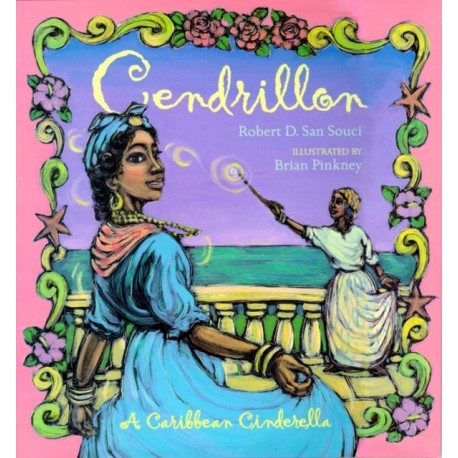 Cendrillon: a Creole Cinderella