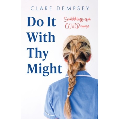 Do It With Thy Might