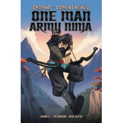 Croman – Combat Ready One Man Army Ninja