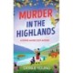 Murder in the Highlands: The page-turning cozy murder mystery from Debbie Young