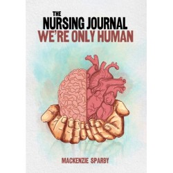 The Nursing Journal: We’re Only Human