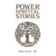Power Spiritual Stories