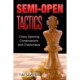 Semi-Open Tactics: Chess Opening Combinations and Checkmates