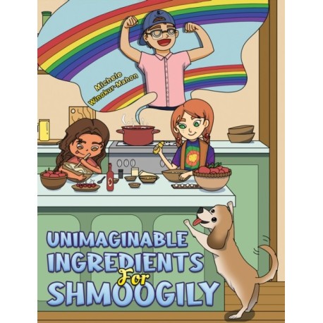 Unimaginable Ingredients For Shmoogily