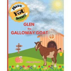 "Have YOU Seen?" Glen the Galloway Goat?