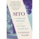 Sito : An American Teenager and the City That Failed Him: An American Teenager and the City That Failed Him