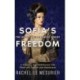Sofia's Freedom: A Gripping and Adventurous Tale Filled with Passion and Heartbreak