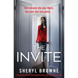 The Invite: A completely addictive psychological thriller with a jaw-dropping twist