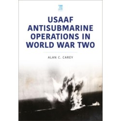 USAAF Antisubmarine Operations in WWII