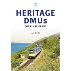 Heritage DMUs: The Final Years