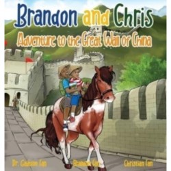 Brandon and Chris Adventure to the Great Wall of China