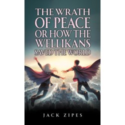 The Wrath of Peace or How the Wellikans Saved the World
