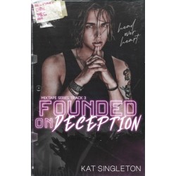 Founded on Deception