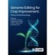 Genome Editing for Crop Improvement: Theory and Methodology