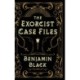 The Exorcist Case Files