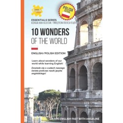 10 Wonders Of The World: English/Polish Edition