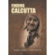 Finding Calcutta: Memoirs of a Photographer