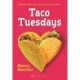 Taco Tuesdays: A Wish Novel: A Wish Novel