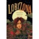 Lobizona: A Novel