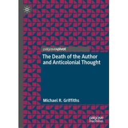 The Death of the Author and Anticolonial Thought