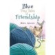 Blue: Tiny Tales of Friendship
