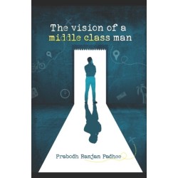 The Vision of A Middle Class Man
