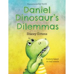 Daniel Dinosaur's Dilemmas