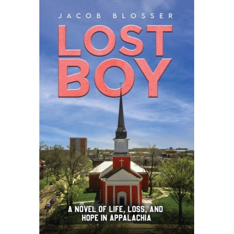 Lost Boy: A Novel of Life, Loss, and Hope in Appalachia