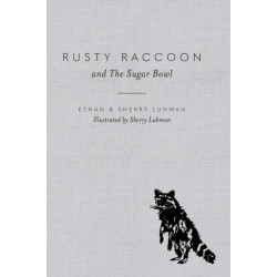 Rusty Raccoon and The Sugar Bowl