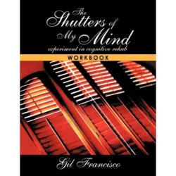 Shutters of My Mind: The Workbook